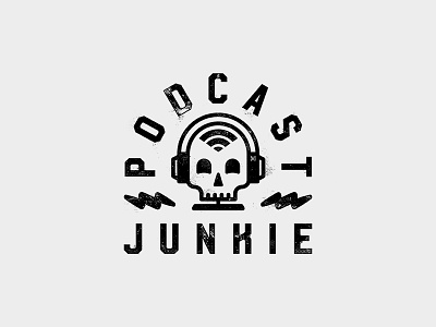 Podcast Junkie bill burr oprah h3h3 headphones joe rogan junkie lightning logo podcast skull the brilliant idiots typography wifi