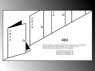 Design Challenge: 404 Page 404 error 404 page adobe xd branding content creation dailyui dailyuichallenge goodbye2021 hello 2022 space time ui ui design user interface web design