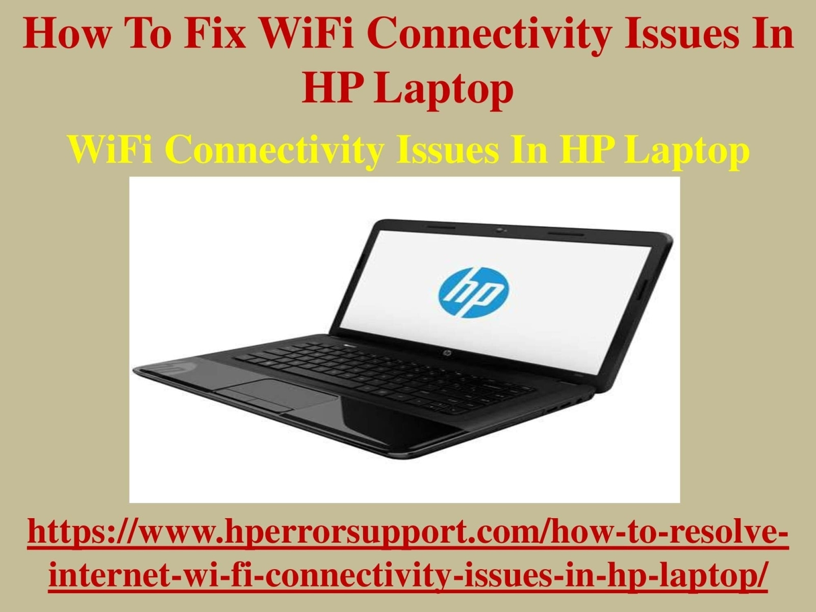 How To Fix WiFi Connectivity Issues In HP Laptop by korry jhonson on