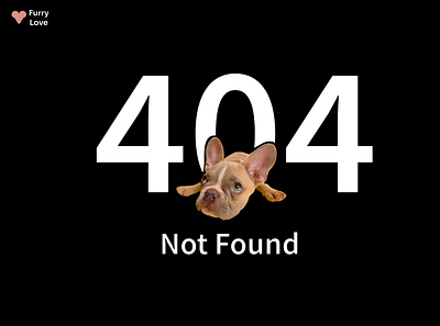 404-FurryLove 404 404 error page 404page dailyui dailyuichallenge design dog doggy figma figmadesign furry love minimal ui ux