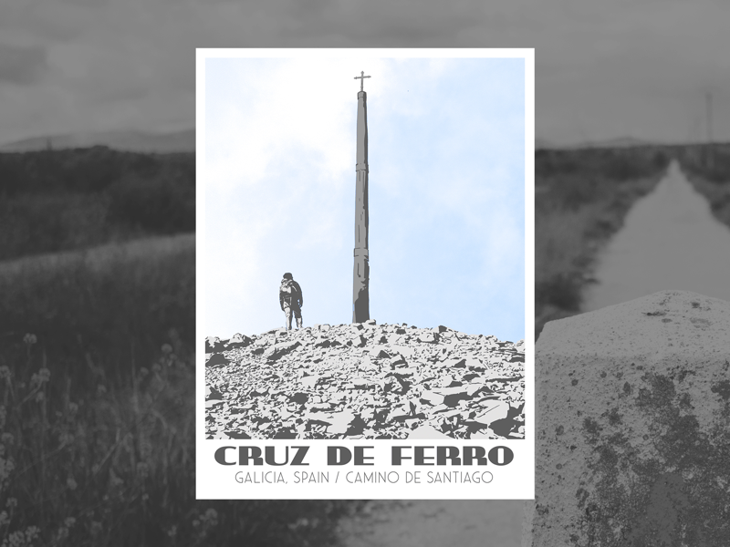 Cruz De Ferro poster travel poster pilgrimage pilgrim cruz de ferro camino de santiago camino