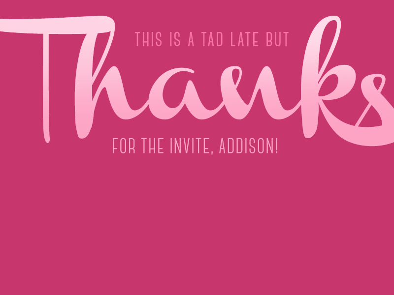 Thank You Addison! bouncy first dribbble gif thanks