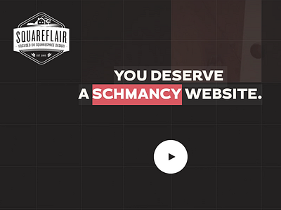 You Deserve A Schmancy Website