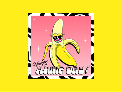 Happy Hump Day! adobeillustator banana bananadesign bananaillustration boldcolours cheeeoldskool colour colourful creative fooddesign foodillustration fruitillustration funillustration happyhumpday illustration pinkandyellow typography womenindesign womenofcreation womenofillustration