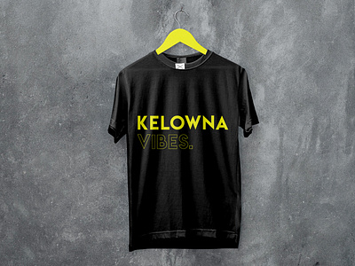 kelowna vibes (tshirt print)