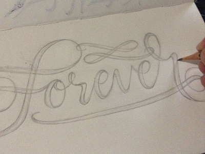 Forever Lettering Sketch custom lettering hand lettering lettering lettering artist process sketch