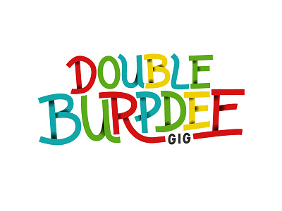 Double Burpdee Gig Logo custom type handlettering lettering logo logo design logotype poster design