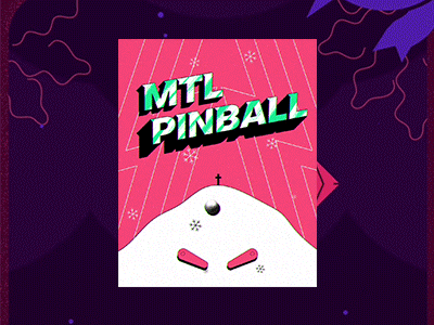 MTL PINBALL COLLAB pinball animation motion collab