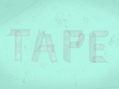 This is tape photoshop tape typography