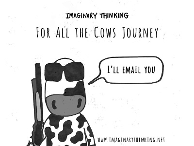 For All the Cows cows forallthecows illustration imaginarythinking terminator