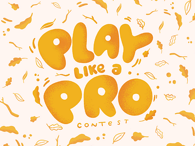 Play Like a Pro Lettering/Illustration