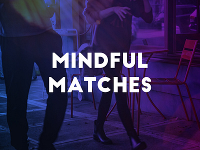 LIKE-MINDED / MINDFUL DATING APP branding dating app design find your match freelance designer likeminded logo logotype meaningful relationships mindful dating mindful matches minimal real connections typography