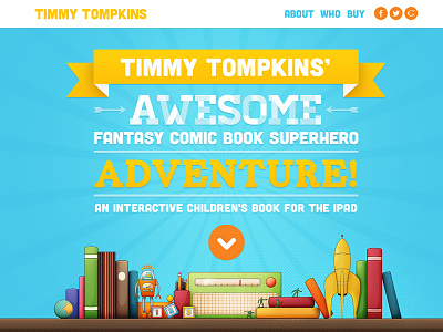 Timmy Tompkins Promo Site design digital fullscreen illustration kids book promotional responsive site superhero timmy tompkins ui
