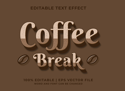 Editable text effect coffee color text style 3d banner coffee design editable graphic design illustration logo text effect typography vector
