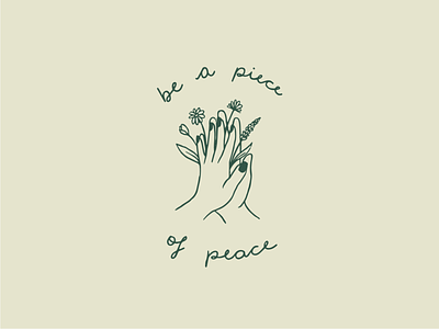 Be a piece of peace flowers garden hand drawn hands illustration lettering line art peace procreate t shirt design