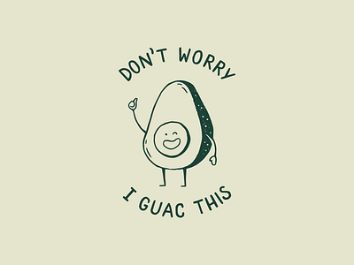 I guac this! 5 de mayo avocado character design illustration mexican t shirt vegan