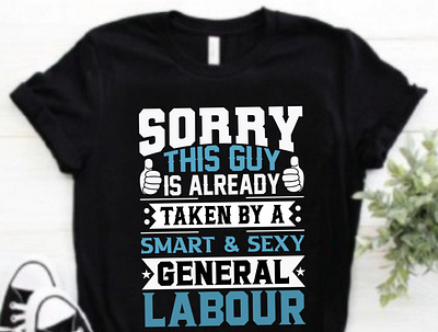 Sorry this guy is already taken typography t shirt design custom design custom t shirt custom typography design design t shirt graphic design graphic t shirt labour t shirt minimalist t shirt professional t shirt t shirt design t shirt labour trendy design trendy t shirt tshirt typography typography design typography t shirt