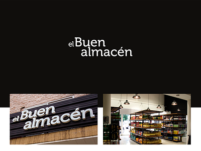 El Buen Almacén branding branding and identity design icon logo supermarket typography vector