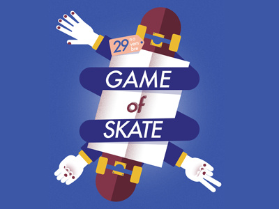 Game of skate project event facebook flyer game graphic illustration poster skate skateboarding tshirt
