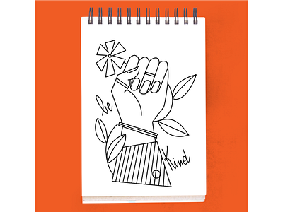 #goodnightadvice / be kind advice flowers graphic handdrawing icon illustration illustrator magdaazab procreate simple trace type