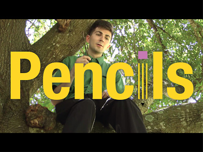 "Pencils" Film Title