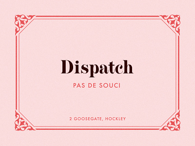 Dispatch