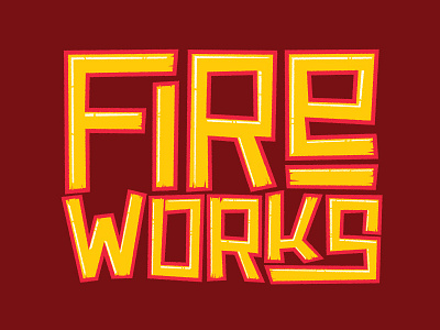 Fireworks fireworks hand lettering illustrator type typography