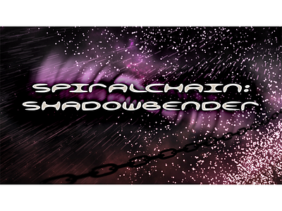 Spiralchain: Shadow Bender Title Card bender card galaxy shadow space spiralchain title titlecard typography