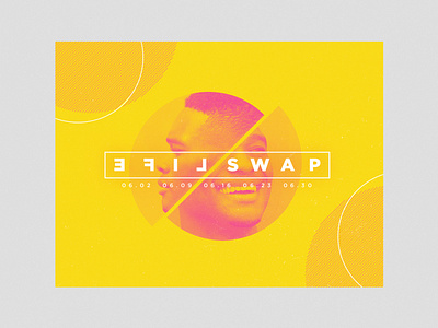 LIFE SWAP branding church design clean color design minimal series art typography
