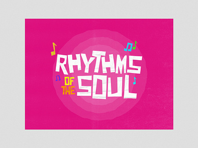 Rhythms Of The Soul