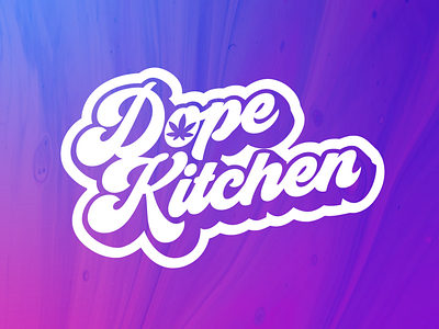 Dope Kitchen Logo Reveal branding design dope food graphicdesign kitchen logo logodesign smallbiz typography vector weed