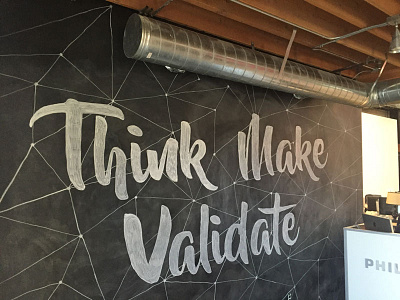 Think Make Validate art chalk drawing philosophie typography wall