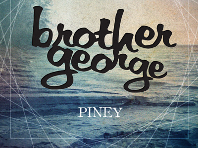 Brother George Ep album art typography