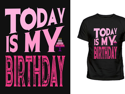 today is my birthday T-shirt design template kdp svg