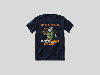 welder t-shirtt design branding custom type customtshirt customtype cute design graphicshirt illustration logo merchandise shirts tees tshirt art tshirt design typography vector