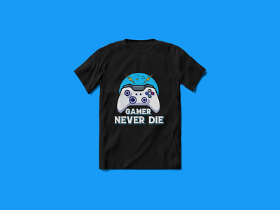 Gamer Never Die T-shirt Design custom game tshirt custom tshirt flyer funny tshirt game art game design gamer gamer logo gamer tshirt gamergirl gamers illustration merchandise tshirt tshirt art tshirt design typography ui ux vector