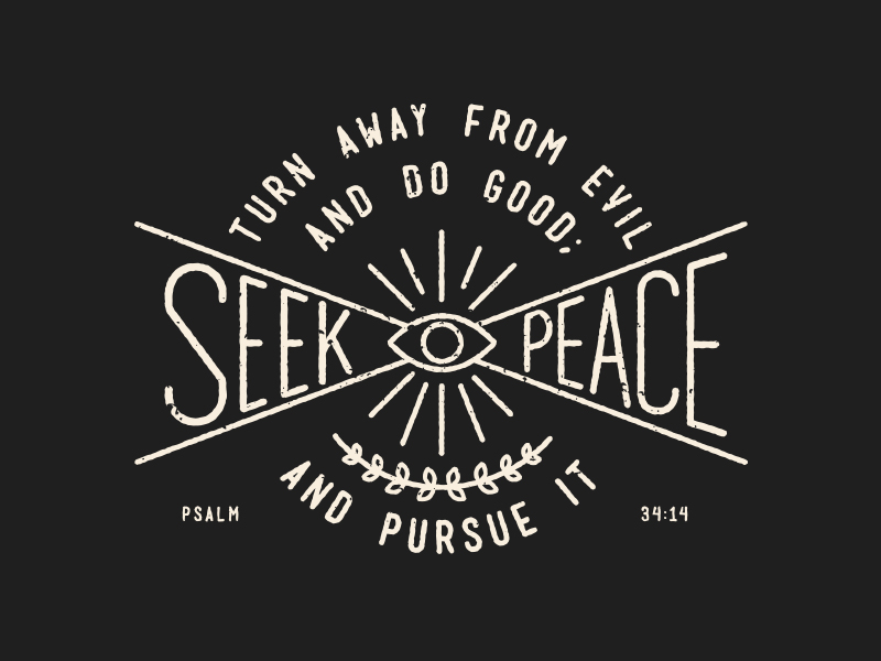 Psalm 34:14 bible verse typography logo line work seek peace hand drawn typ...