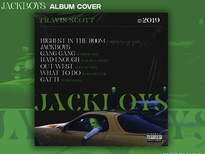 JACKBOYS Album Cover Redesign | Travis Scott album album art album cover album mockup design graphic design hiphop illustration illustrator jackboys music photoshop rap song song cover travis scott travisscott