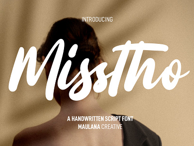 Misstho Script Font brush font calligraphy calligraphy font font grunge font handmade font magazine font modern font nostalgic font popart font script script font sonts summer font vintage wedding wedding font