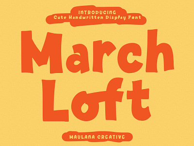 March Loft Handwritten Display Font