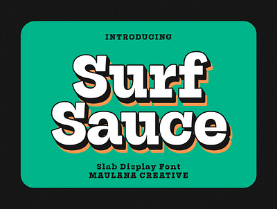 Surf Sauce Display Font 3d animation branding design display font font fonts graphic design grunge illustration logo motion graphics nostalgic serif serif font typeface ui