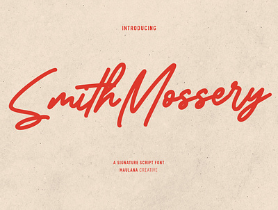 Smith Mossery Script Font 3d animation beauty branding calligraphy design font fonts formal graphic design halloween handmade illustration kids logo nostalgic retro script ui vintage