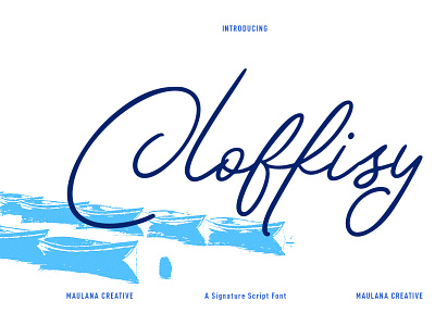 Cloffisy Signature Script Font calligraphy font handwritten maulana creative script