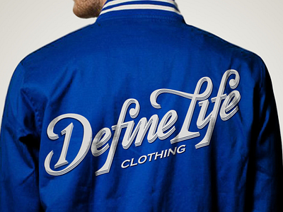 Define Life Clothing apparel jacket lettering type typography