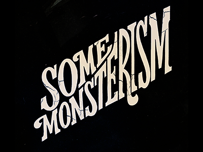 Some Monsterism handmade lettering music música tipografía type typography