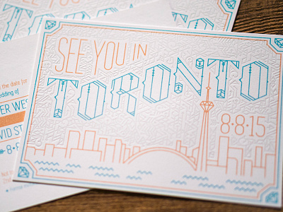 See You In Toronto letterpress save the date typography