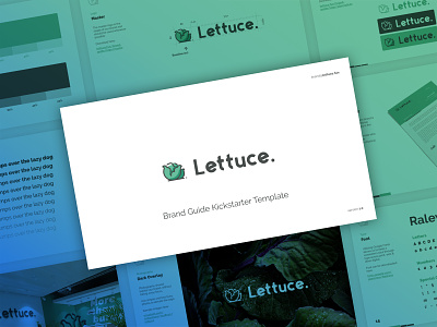 Brand Guide Kickstarter Template brand brand and identity brand assets color palette fonts guide guidebook guidelines kickstarter lettuce logo template