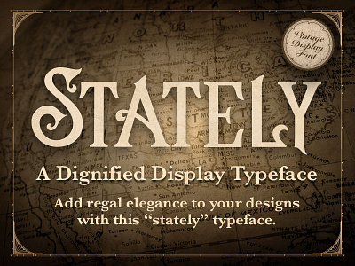 Stately Display Typeface display font typeface vintage
