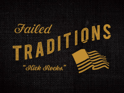 Failed Traditions