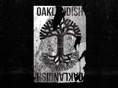 Oaklandish wheatpaste